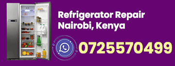 Refrigerator Repair in Nairobi, Kenya